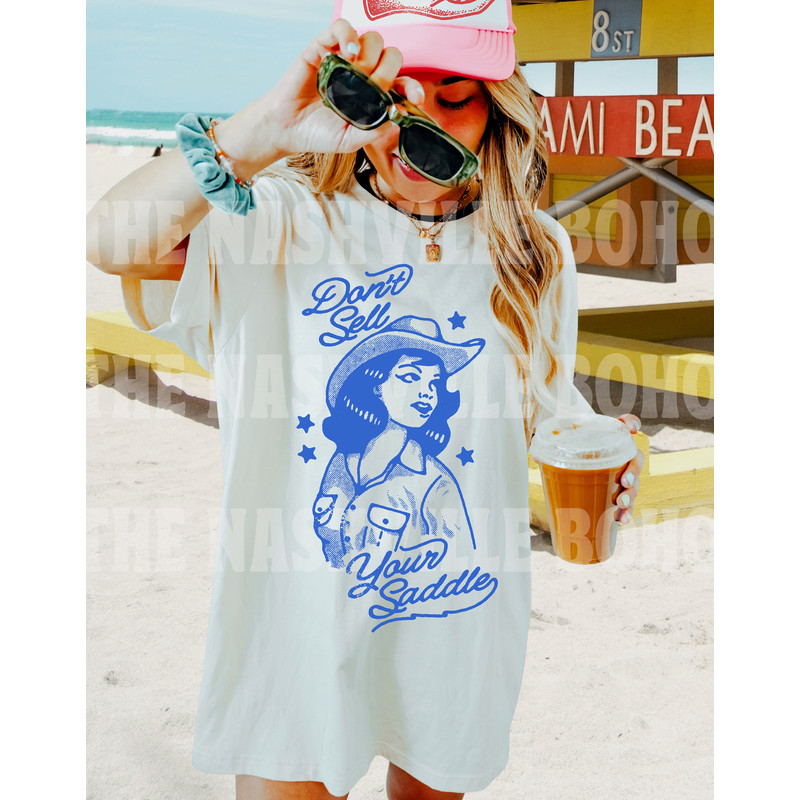 Don't Sell Your Saddle Tee, Comfort Colors Tee, Cute Cowgirl Tee, Boho Tee, Vintage Inspired Cotton T-shirt, Unisex Tee, Funny Cowgirl Tee - 4.jpg