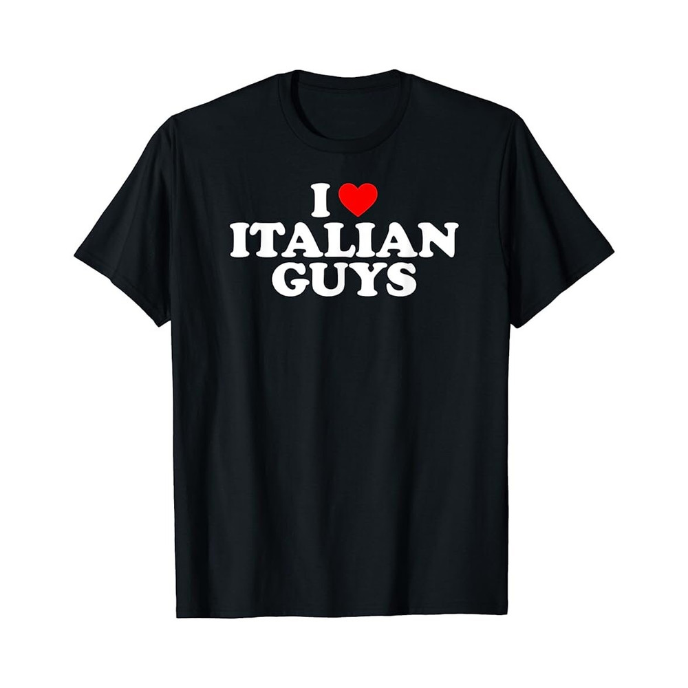 I Love Italian Guy - Black Unisex Shirt - 1.jpg