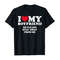 I Love My Boyfriend - Black Unisex Shirt - 1.jpg