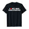 I Love My Hot Girlfriend - Black Unisex Shirt - 1.jpg