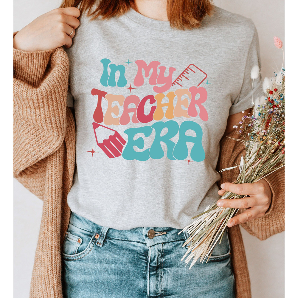 In My Teacher Era Shirt, Teacher Appreciation Shirt, Teacher Tee, Teacher Gifts, Retro Comfort Color Teacher Tee, Back To School Shirt - 3.jpg