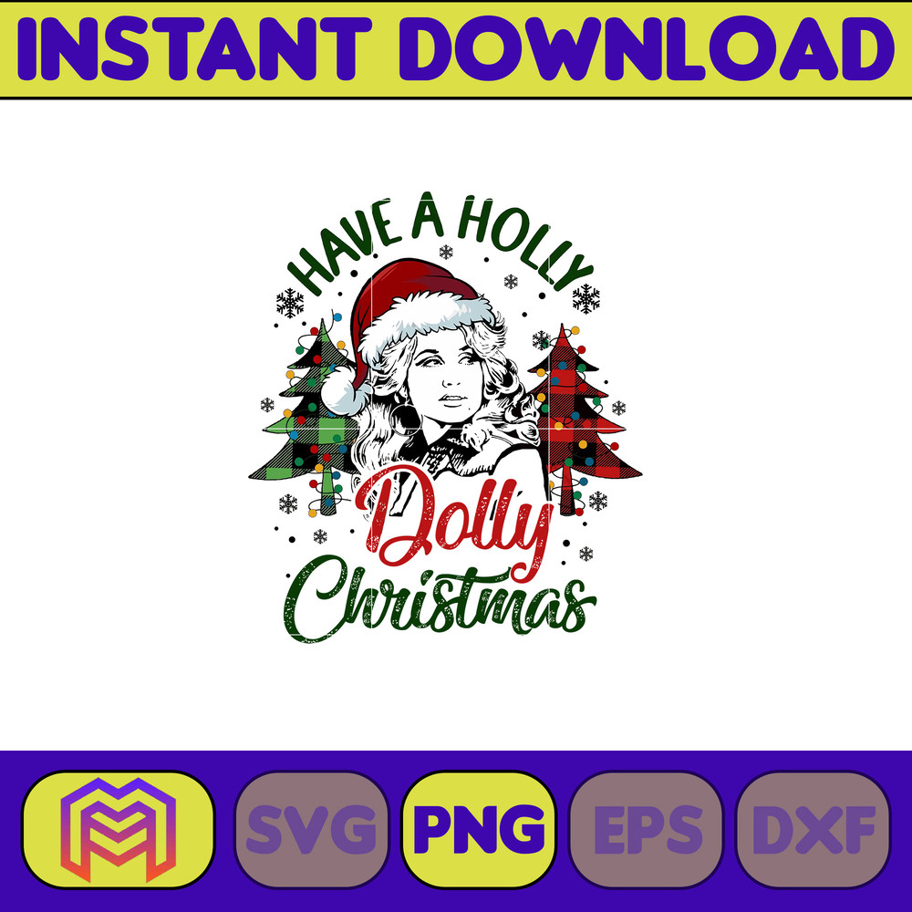 Have A Holly Dolly Christmas PNG, Dolly Parton Png, Country Music Lover, Christmas Png, Instant Download (2).jpg