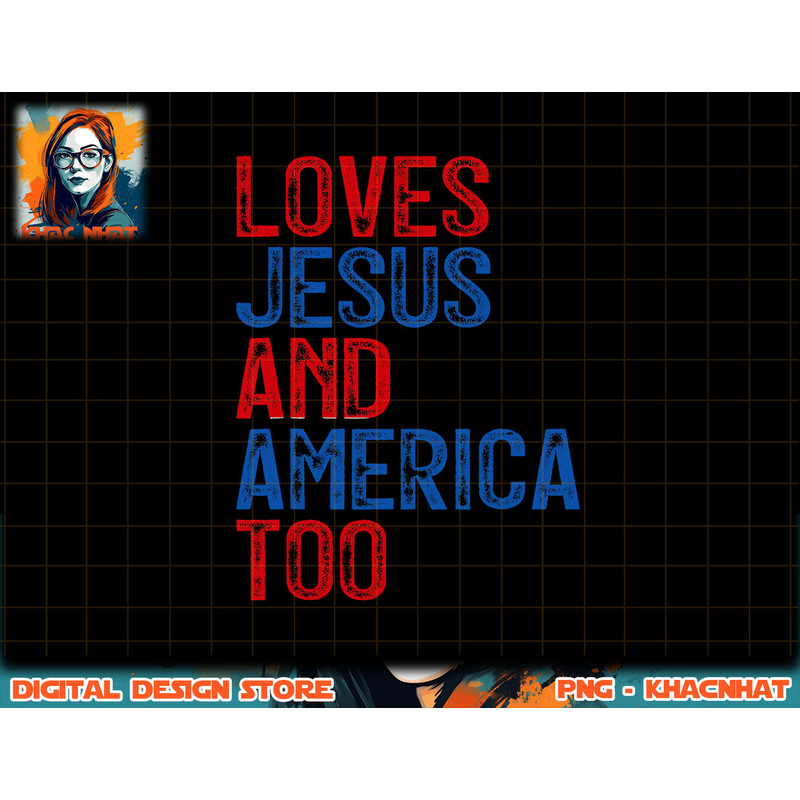 Retro Loves Jesus and America Too God Christian 4th of July png, sublimation copy.jpg