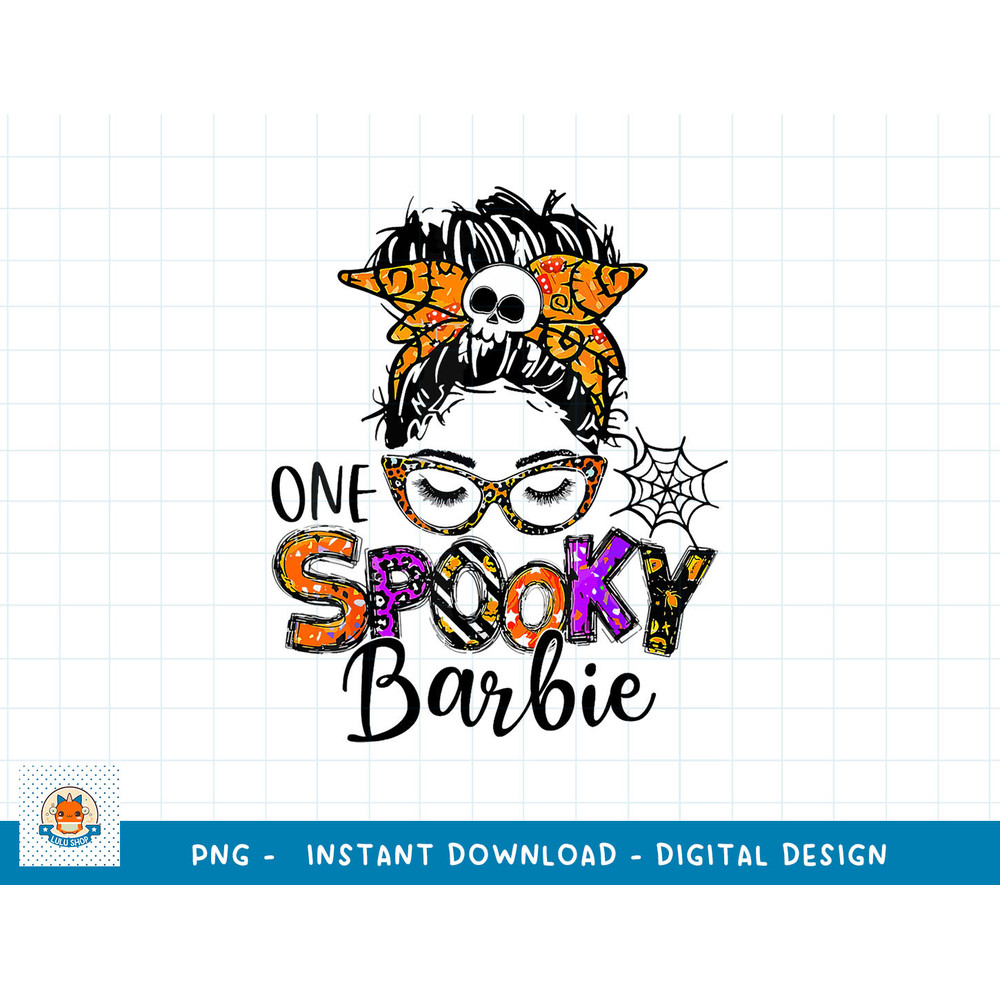 Spooky Barbie Name Style Messy Bun Gift Women Mom Halloween png, sublimation copy.jpg