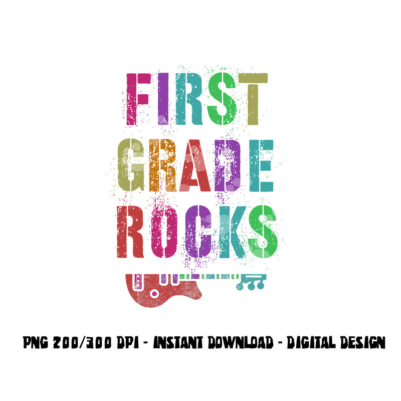 1st GRADE ROCKS Student Rockin Teacher Rockstar First Gr png, sublimation copy.jpg