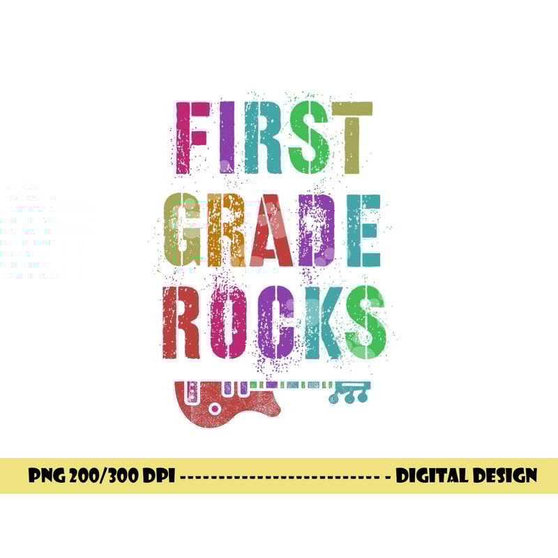 1st GRADE ROCKS Student Rockin Teacher Rockstar First Gr png, sublimation copy.jpg