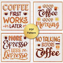 SET 4 Coffee Lettering Inspiration Motivation Cross Stitch Pattern. Bundle