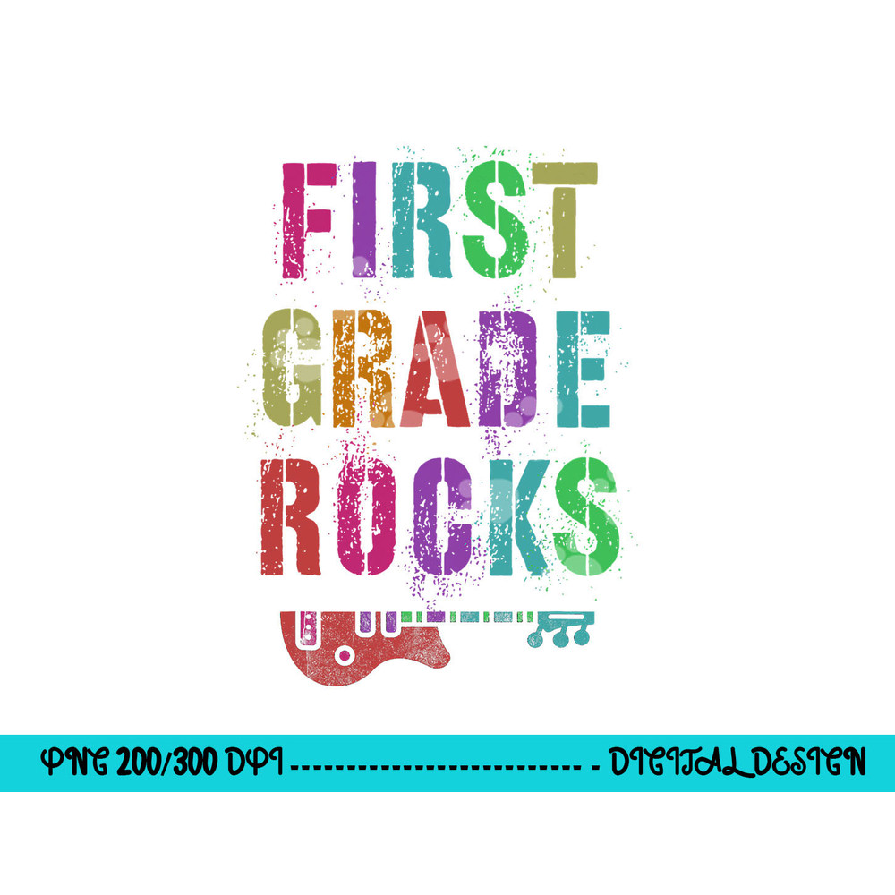 1st GRADE ROCKS Student Rockin Teacher Rockstar First Gr png, sublimation copy.jpg