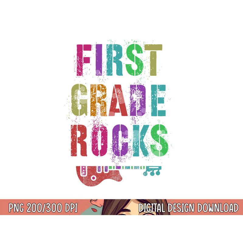 1st GRADE ROCKS Student Rockin Teacher Rockstar First Gr png, sublimation copy.jpg