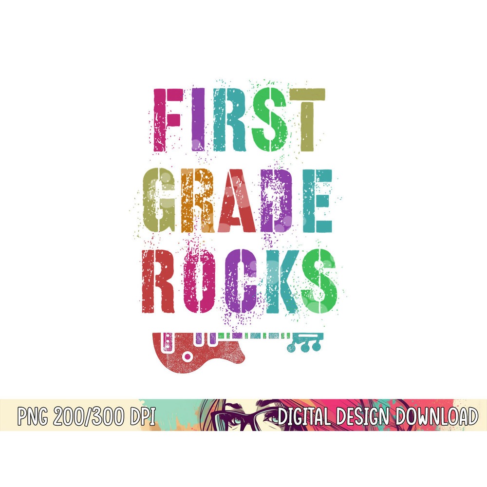 1st GRADE ROCKS Student Rockin Teacher Rockstar First Gr png, sublimation copy.jpg