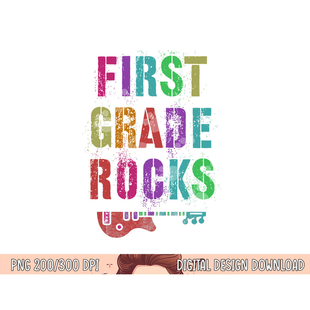 1st GRADE ROCKS Student Rockin Teacher Rockstar First Gr png, sublimation copy.jpg