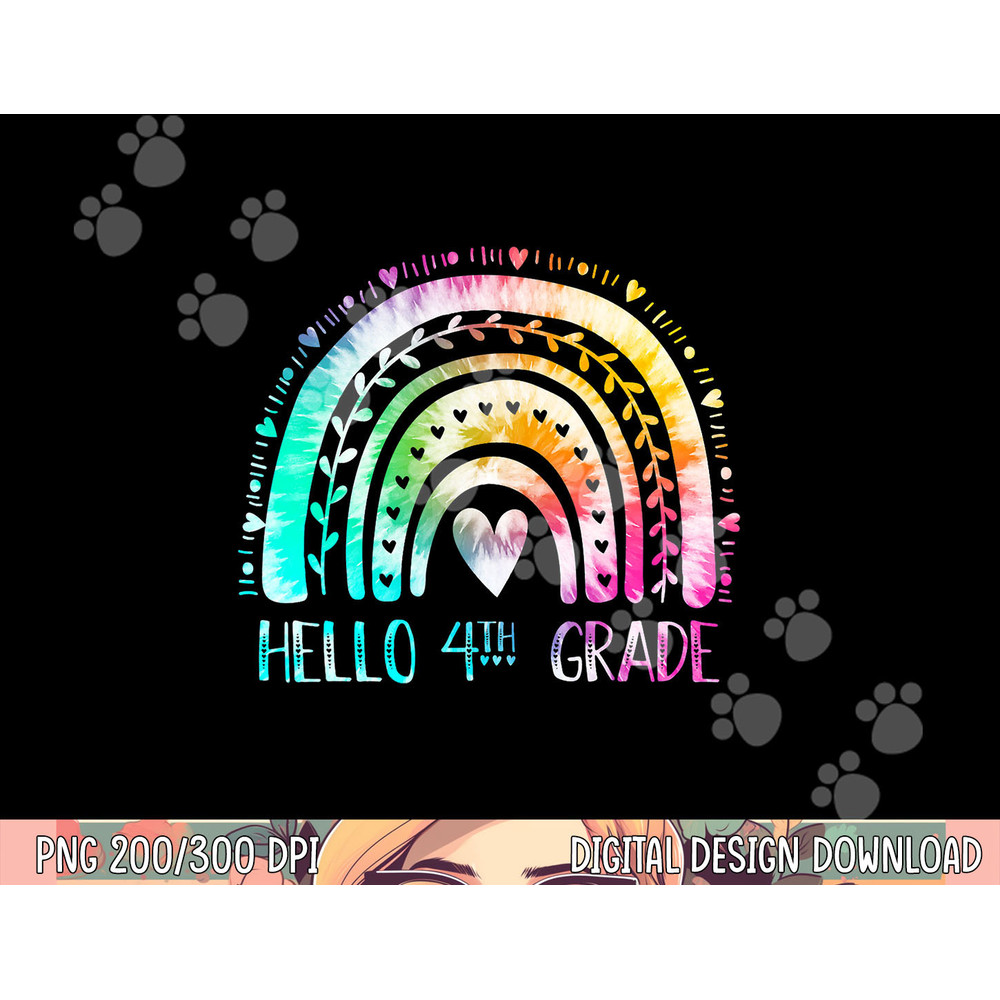 3rd Grade Graduated Hello 4th Grade Tie Dye Rainbow png, sublimation copy.jpg