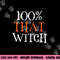 100 Percent That Witch png,sublimation copy.jpg