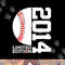 9th Birthday Baseball Limited Edition 2014 png, sublimation copy.jpg