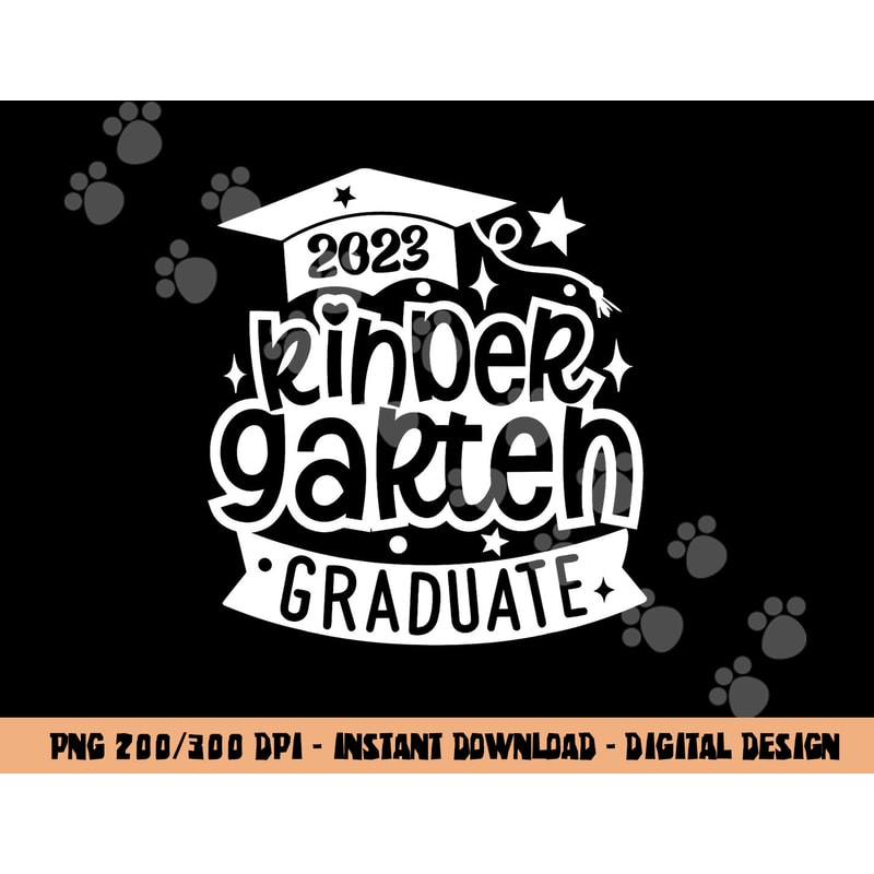 2023 Kindergarten Graduate Happy Last Day Of School Kids png, sublimation copy.jpg