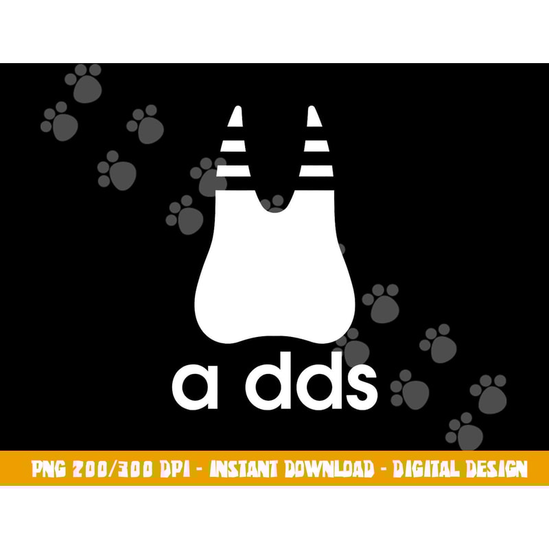 A DDS - Funny Dentist Dentistry Dental Medicine Dental Nurse png,sublimation copy.jpg