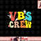 VBS Crew Stellar VBS 2023 Stellar Vacation Bible School png, sublimation copy.jpg