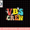 VBS Crew Stellar VBS 2023 Stellar Vacation Bible School png, sublimation copy.jpg