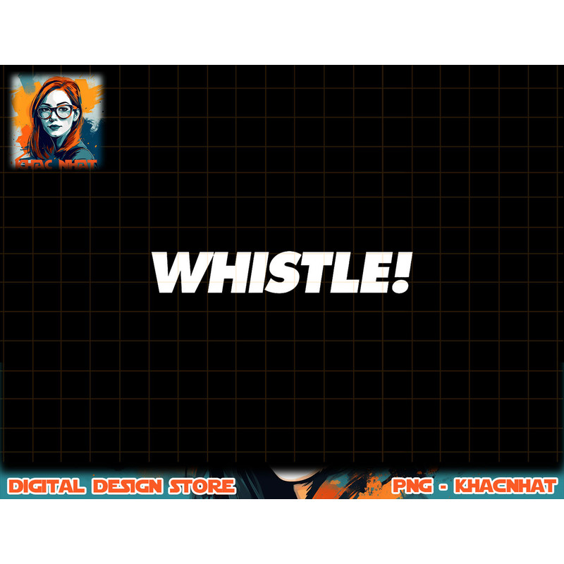 Whistle png, sublimation copy.jpg