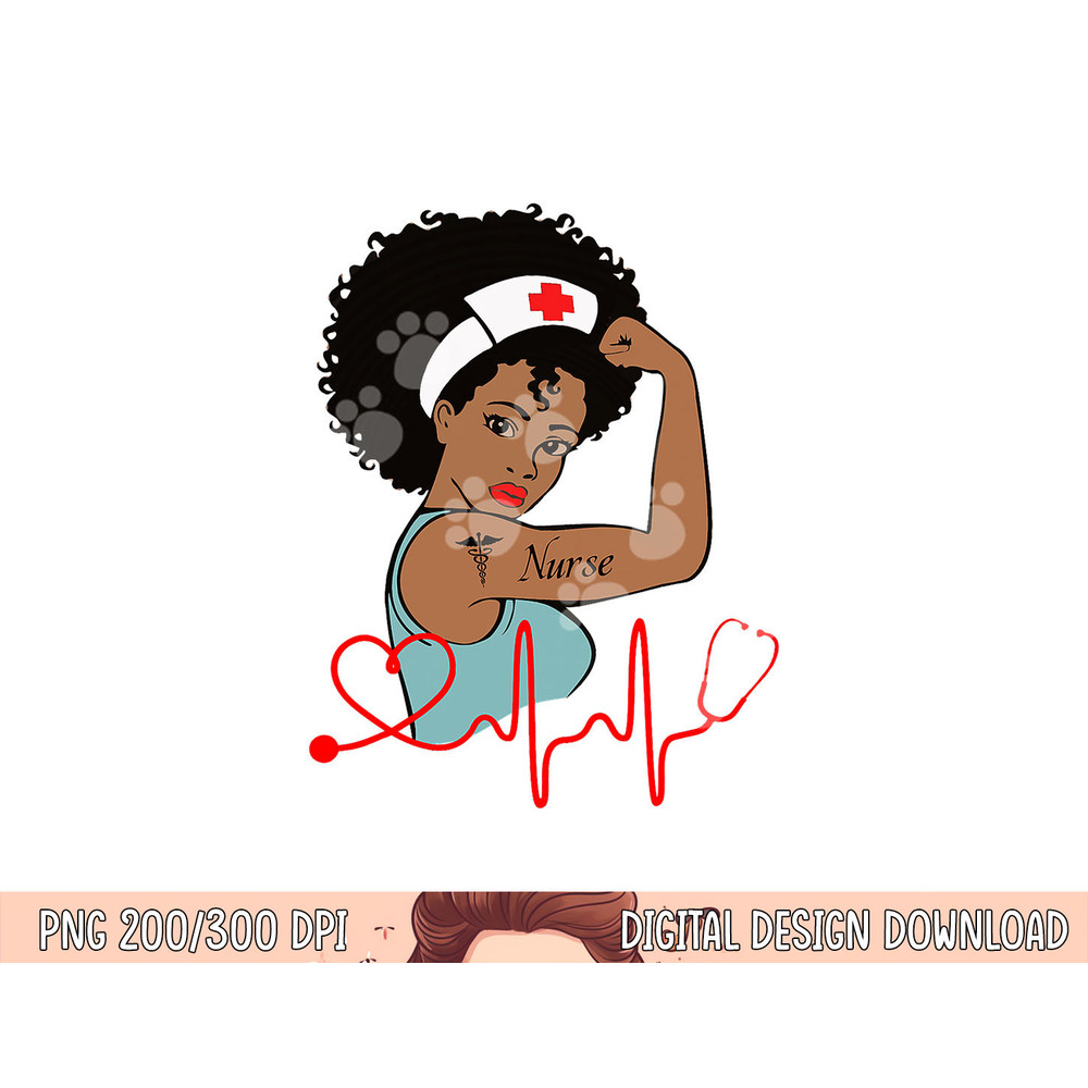 African American Nurse Strong Melanin Girl, Melanin Nurse png,sublimation copy.jpg