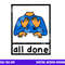 All done sign language speech pathology aac sped teacher png, sublimation copy.jpg