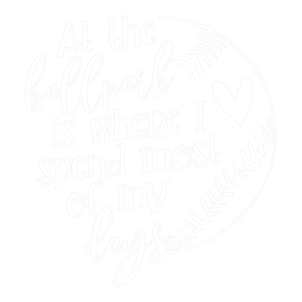 All The Ballpark Is Where I Spend Most Of My Days Mom Gift png, sublimation.png
