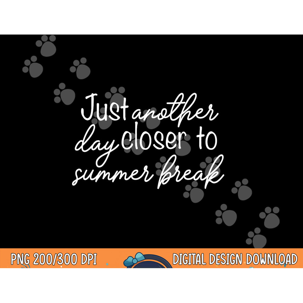 anor day closer to summer break teacher summer vacay  copy.jpg
