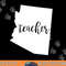 Arizona Teacher education home state back to school tshirt copy.jpg