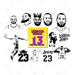 13 files lebron james bundle svg, sport svg, lebron james svg, lebron james bundle, lebron james png, lakers svg, 23 svg