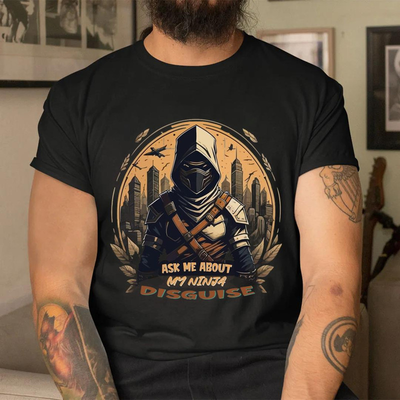 Ask Me About My Ninja Disguise Costume Graphic Tee Essential T-shirt, Shirt For Men Women, Graphic Design