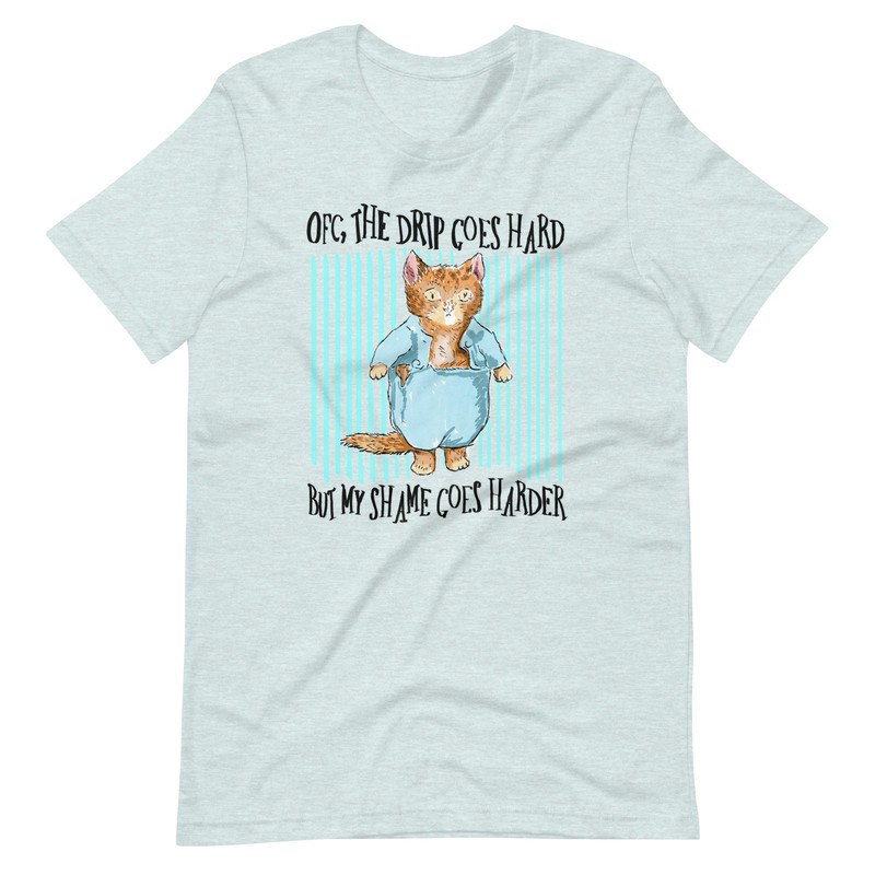 Drip Goes Hard Unisex t-shirt - 4.jpg