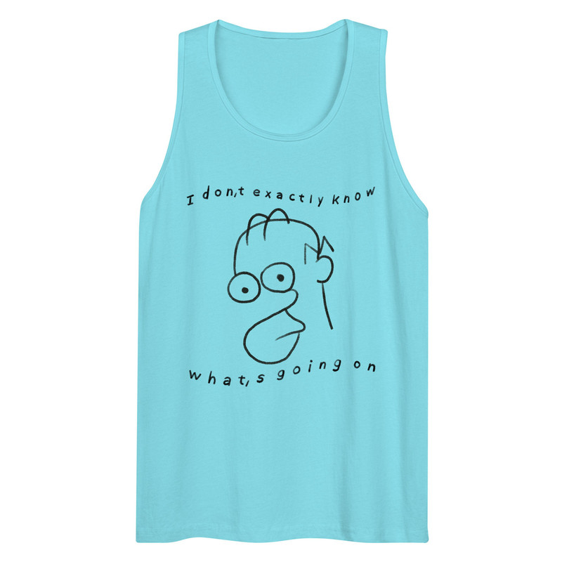 IDK What's Going On Men’s premium tank top - 2.jpg