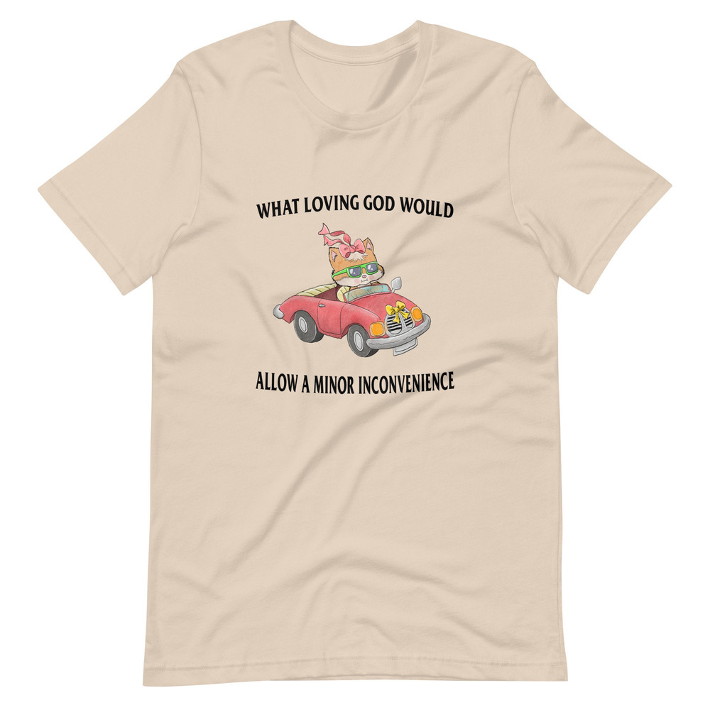 Minor Inconvenience Unisex t-shirt - 4.jpg
