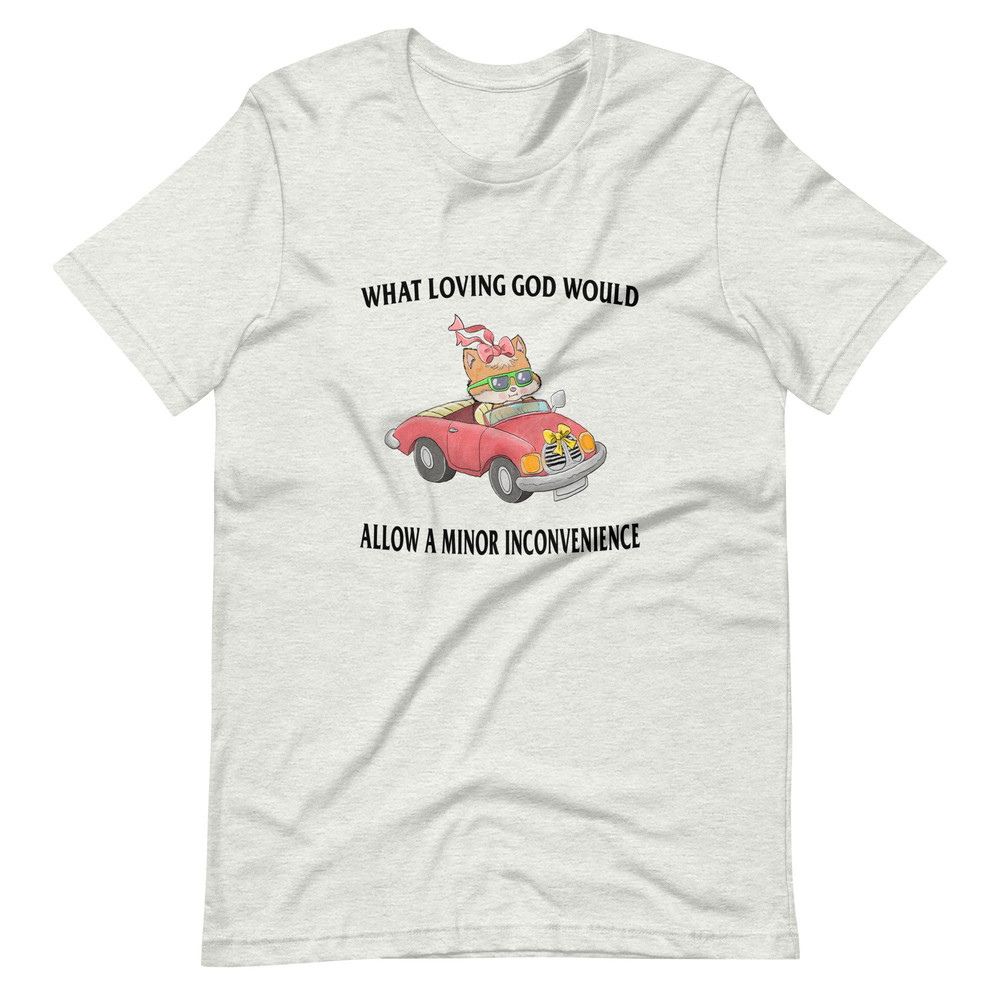 Minor Inconvenience Unisex t-shirt - 5.jpg