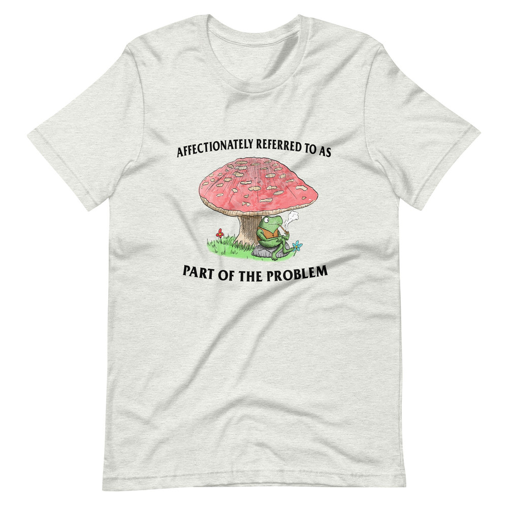 Part of the Problem Unisex t-shirt - 5.jpg