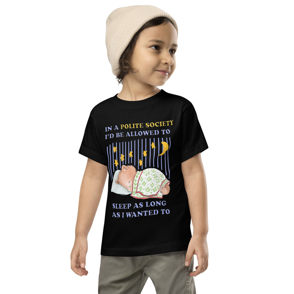 Polite Society Toddler Short Sleeve Tee - 2.jpg
