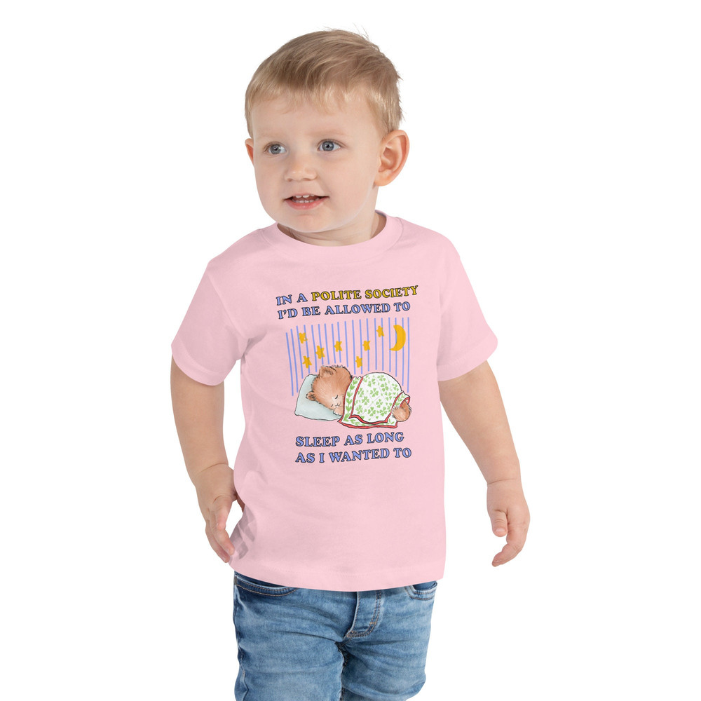 Polite Society Toddler Short Sleeve Tee - 3.jpg