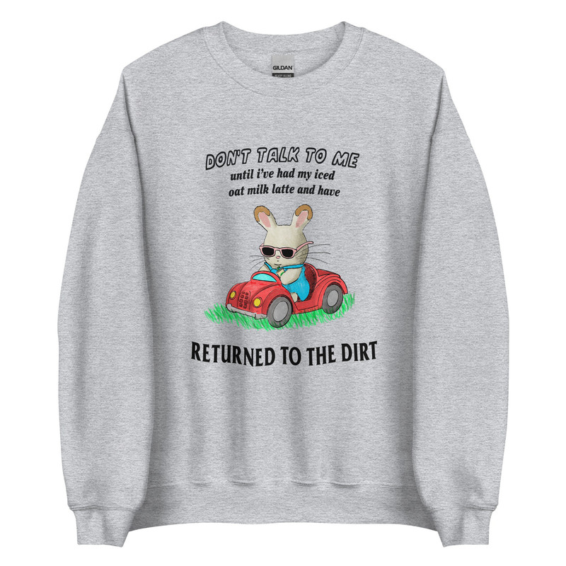 Return to the Dirt Unisex Sweatshirt - 1.jpg