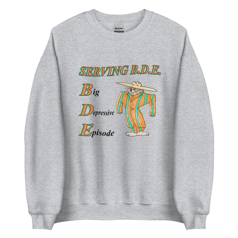 Serving BDE Unisex Sweatshirt - 1.jpg