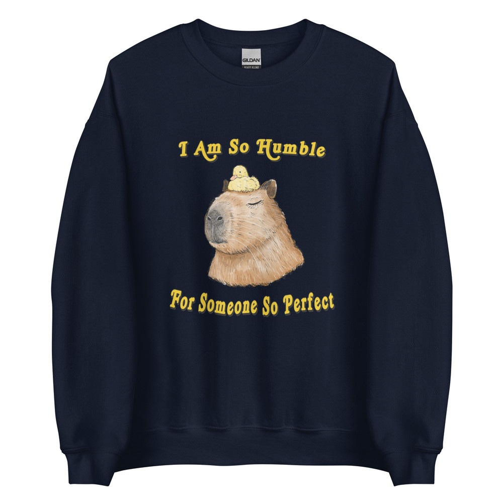 So Perfect and Humble Unisex Sweatshirt - 4.jpg