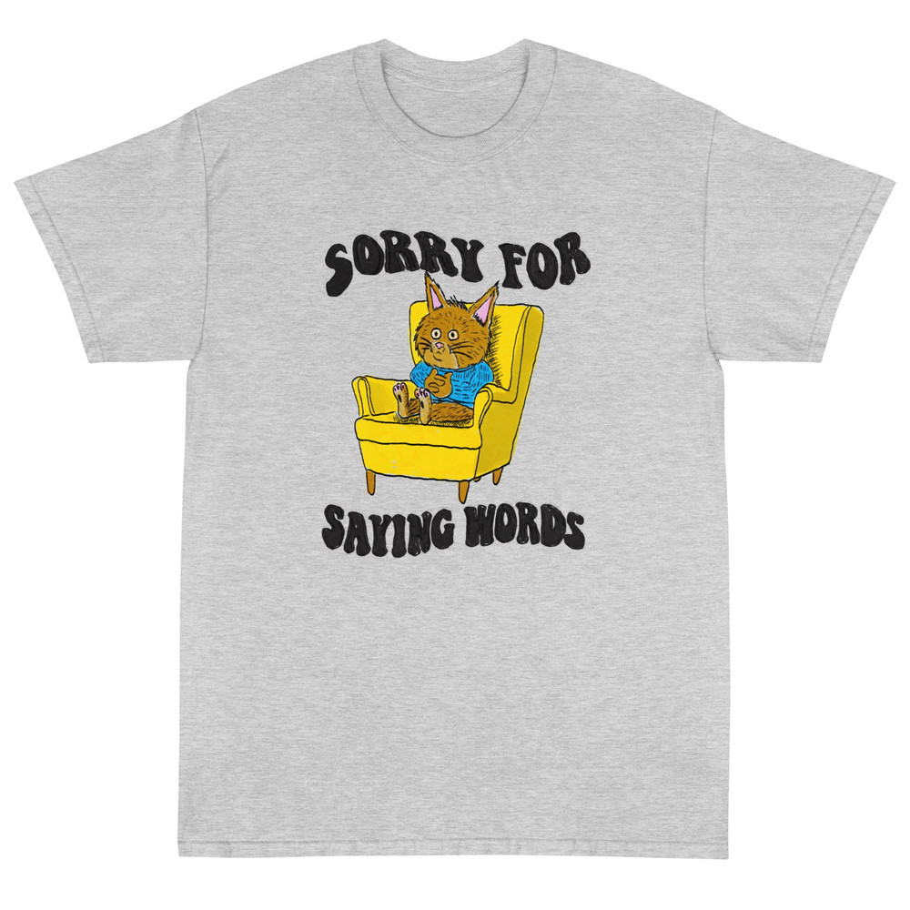 Sorry For Words Short Sleeve T-Shirt - 3.jpg