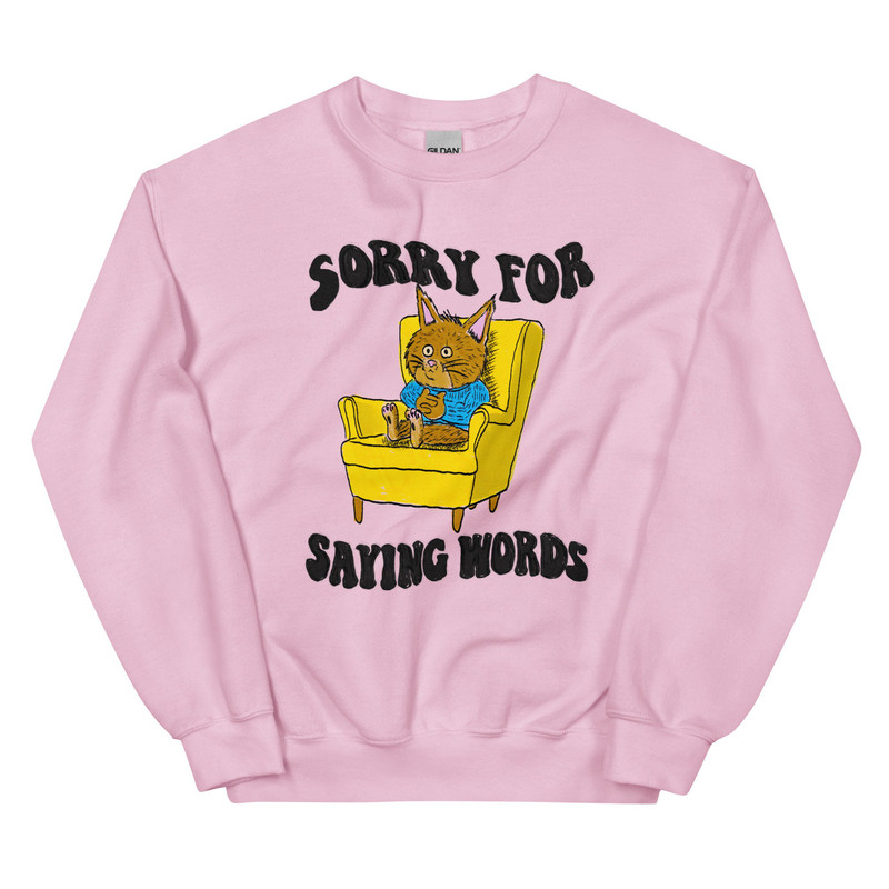 Sorry for Words Unisex Sweatshirt - 3.jpg