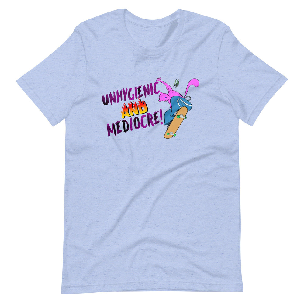 Unhygienic & Mediocre Unisex t-shirt - 1.jpg