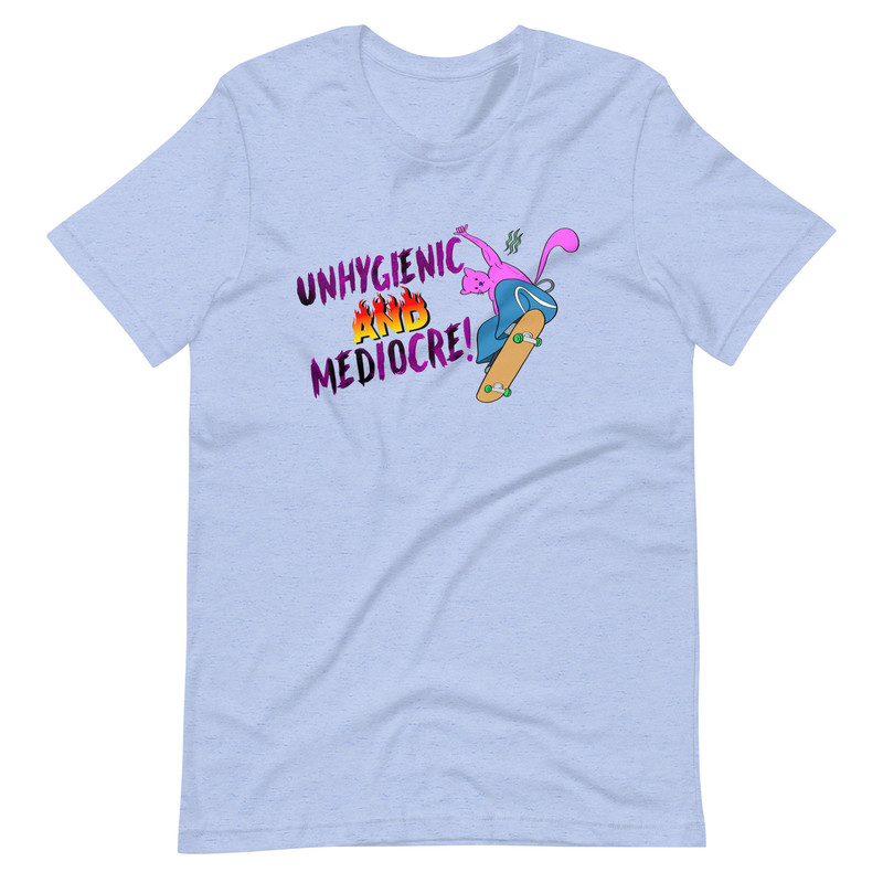 Unhygienic & Mediocre Unisex t-shirt - 1.jpg