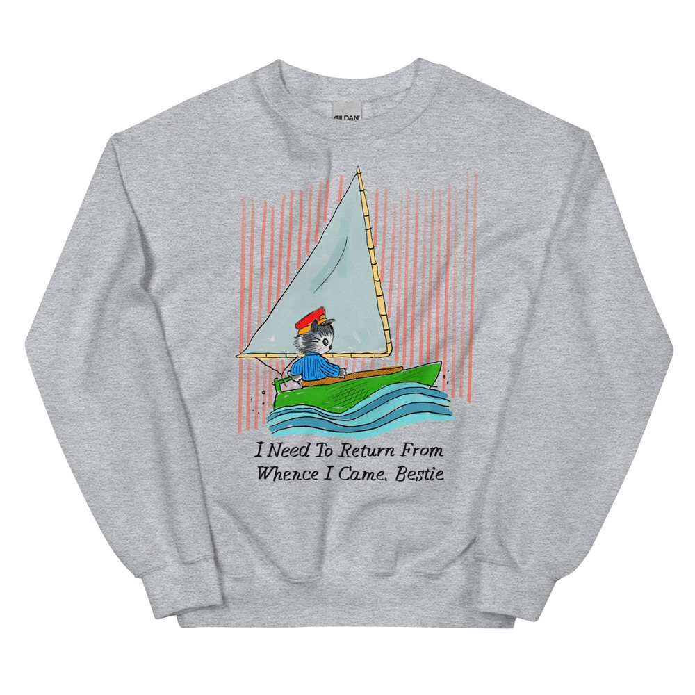 Whence I Came Unisex Sweatshirt - 1.jpg