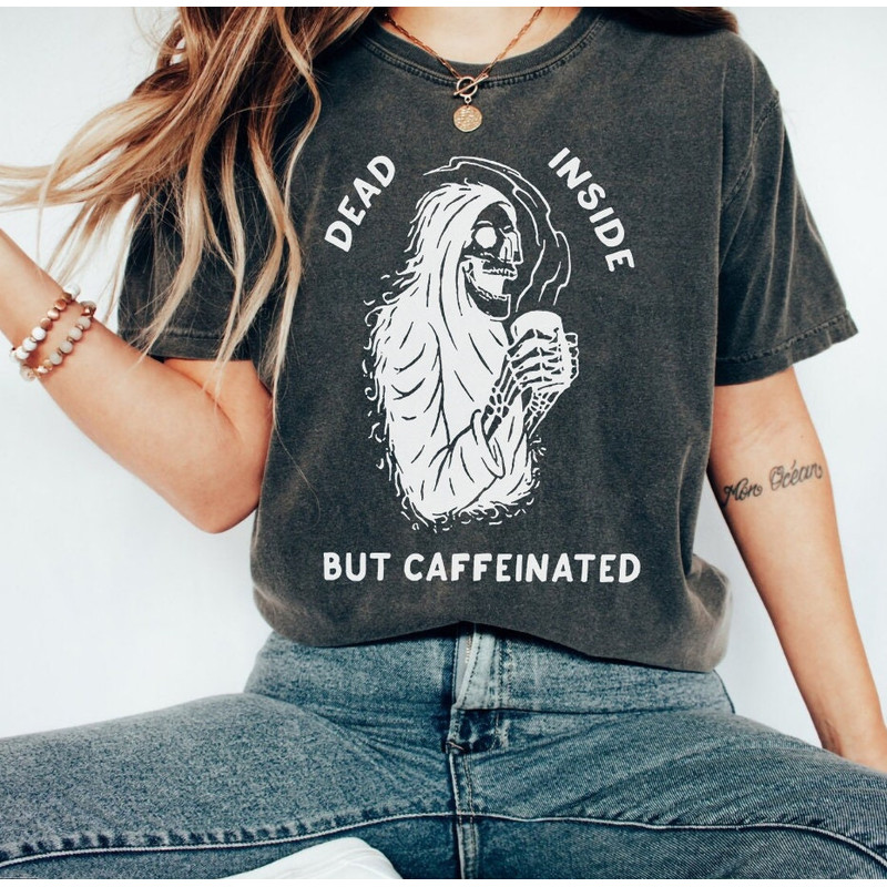 Coffe Skeleton Funny Gift Shirt For Man And Woman,Vintage Skeleton Tee Gift Skulls For Man,Goth Skull Shirt Slang Gift For Vintage Man - 2.jpg