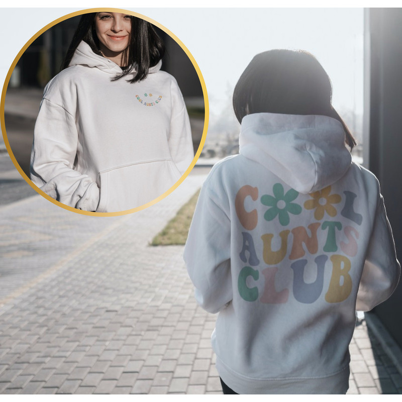 Cool Aunts Club Hoodie with Front and Back Print,Best Aunt Sweat,Cute Aunt Gifts,Cool Aunt Sweatshirt,New Auntie Crewneck, Aunt Pullover Tee - 2.jpg
