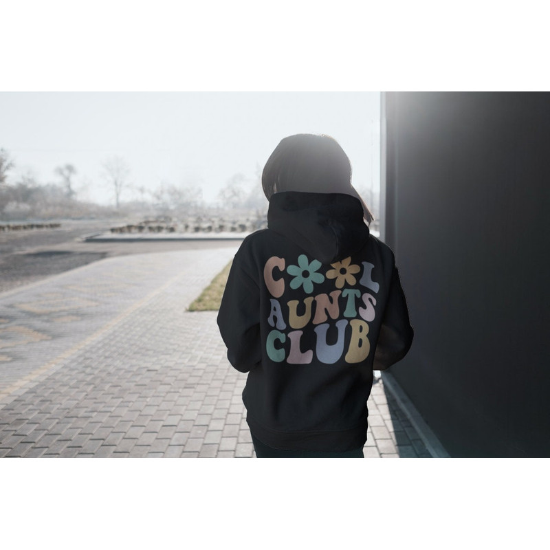 Cool Aunts Club Hoodie with Front and Back Print,Best Aunt Sweat,Cute Aunt Gifts,Cool Aunt Sweatshirt,New Auntie Crewneck, Aunt Pullover Tee - 3.jpg
