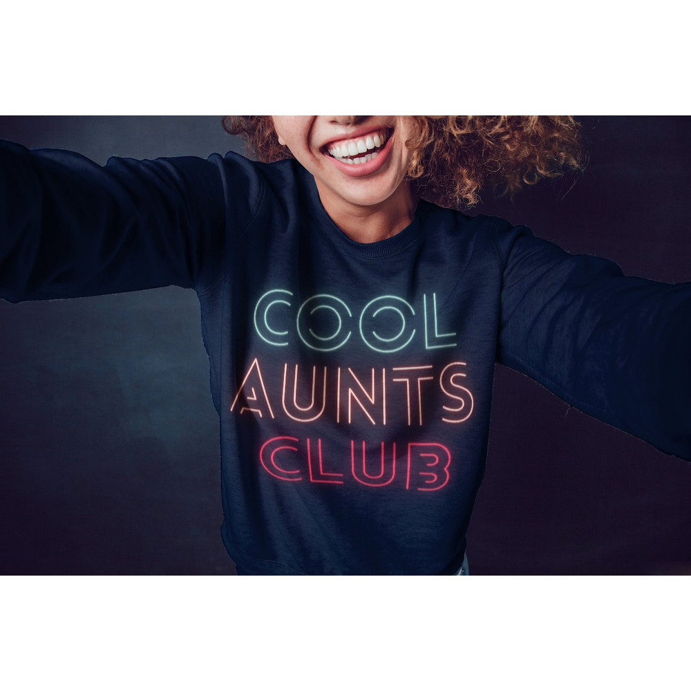 Cool Aunts Club Sweatshirt and Hoodie, Aunt Gift,Sister Gifts, Auntie Sweatshirt,Cool Aunt Sweatshirt,Aunt Birthday,Auntie Sweatshirt - 1.jpg