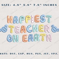 The Happiest Teacher On Earth, Back To School Embroidery Designs, School Life Embroidery, Teacher Day Designs, School E